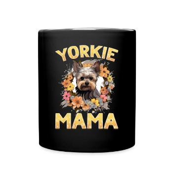 Yorkshire Terrier Chien Yorkie - Yorkie Mama - Mug uni - noir - Devant