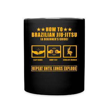 How to train Brazilian Jiu-Jitsu - Full Colour Mug - black - Front