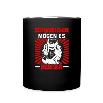 Schweißer Spruch Design für Metallbauer - Tasse einfarbig - Schwarz - Vorne