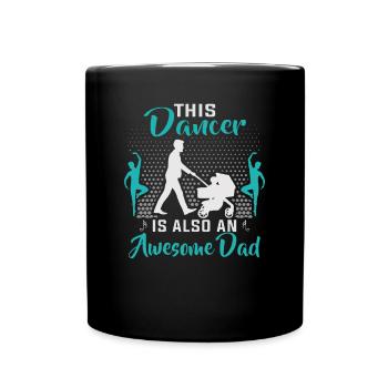 Dancer Father's Day Dance Teacher - Full Colour Mug - black - Front