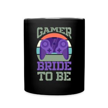 Gamer To Be Bride Gaming Couple Wedding - Full Colour Mug - black - Front