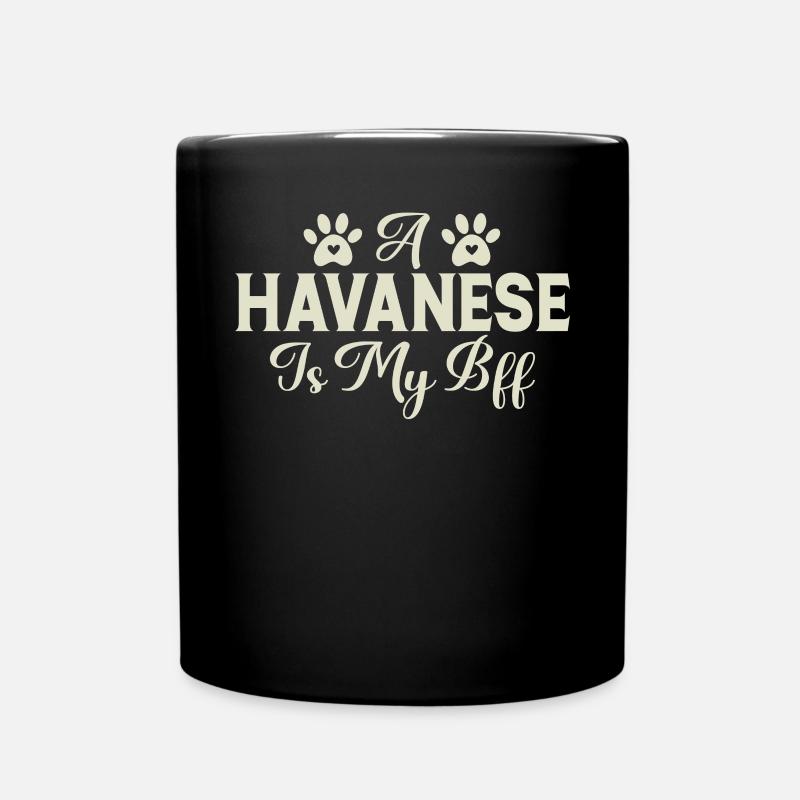Gifts for Havanese Dog Lovers - Tasse einfarbig - Schwarz