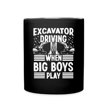 Baggerfahrer Excavator Driving Big Boy Play Bagger - Tasse einfarbig - Schwarz - Vorne