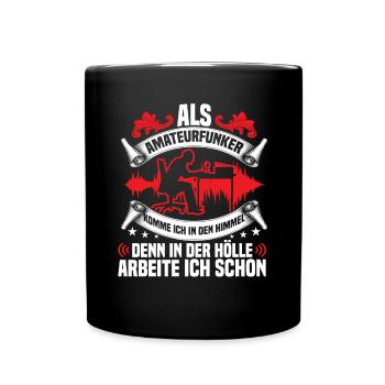 Amateurfunker kommt in den Himmel Hobbyfunker - Tasse einfarbig - Schwarz - Vorne