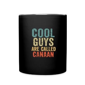 Cool guys are called Canaan - Full Colour Mug - black - Front