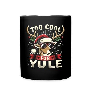 Zu cool für weihnachtliche Rentiere - Tasse einfarbig - Schwarz - Vorne