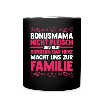 Stiefmutter Stiefmama Bonusmama - Tasse einfarbig - Schwarz - Vorne