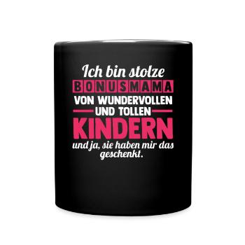 Stiefmutter Stiefmama Bonusmama - Tasse einfarbig - Schwarz - Vorne