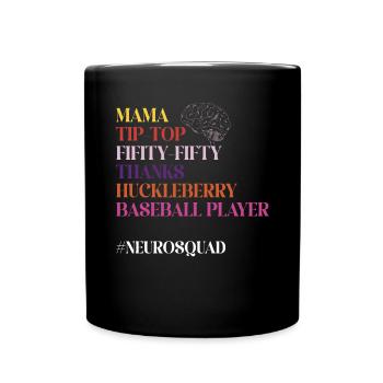 Neurology, Nurse, Brain, Neurologist - Full Colour Mug - black - Front