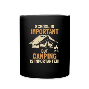 School is Important Camping is Importanter - Full Colour Mug - black - Front