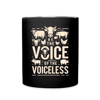 Droits des animaux Vegan Soyez la voix des sans-voix - Mug uni - noir - Devant