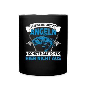Angler Fischer Ich gehe jetzt Angeln - Tasse einfarbig - Schwarz - Vorne