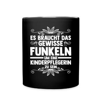 Erzieherin Kindergärtnerin Kinderpflegerin - Tasse einfarbig - Schwarz - Vorne