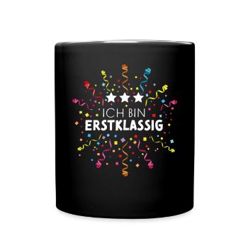 Erstklassig Erstklässler Schulanfänger Einschulung - Tasse einfarbig - Schwarz - Vorne
