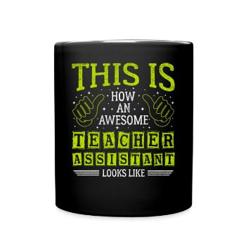 Funny Saying Awesome Teacher - Full Colour Mug - black - Front