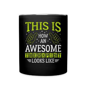 Lustiger Spruch Awesome Therapist - Tasse einfarbig - Schwarz - Vorne