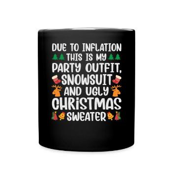 En raison de l’inflation - dicton de Noël drôle - Mug uni - noir - Devant