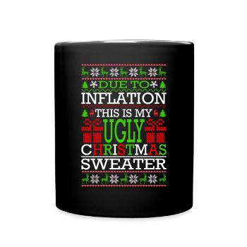 Due to Inflation - Ugly Christmas Sweater - Full Colour Mug - black - Front