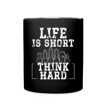 Life is short, think hard - Full Colour Mug - black - Front