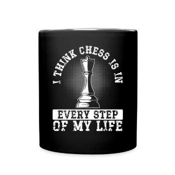 Schach Ist In Jedem Schritt Meines - Tasse einfarbig - Schwarz - Vorne