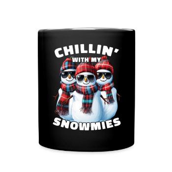 Chillin With My Snowmies Sunglasses Snowmen - Full Colour Mug - black - Front