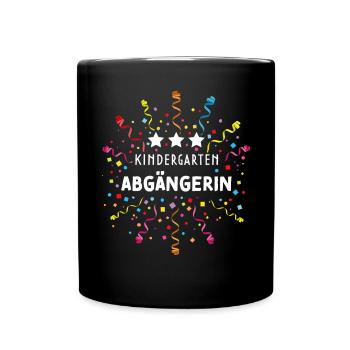 Kindergarten Abgängerin Einschulung Schulanfänger - Tasse einfarbig - Schwarz - Vorne