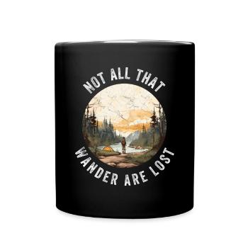 Nicht alle, die umherirren, sind verloren - Tasse einfarbig - Schwarz - Vorne