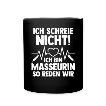 Physiotherapeutin Massage Masseurin - Tasse einfarbig - Schwarz - Vorne