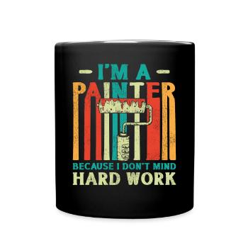 House Painter Decorator I'm A - Full Colour Mug - black - Front