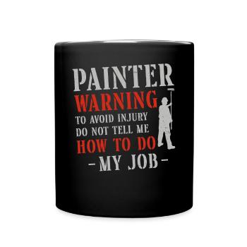 Peintre en bâtiment Peintre décorateur Peintre - Mug uni - noir - Devant