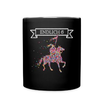 Endlich 6 sechs Ritter Ritterrüstung Mittelalter - Tasse einfarbig - Schwarz - Vorne