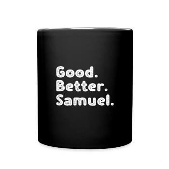 Good better Samuel - Tasse einfarbig - Schwarz - Vorne
