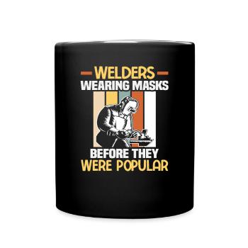 Schweißer Spruch Design für Metallbauer - Tasse einfarbig - Schwarz - Vorne