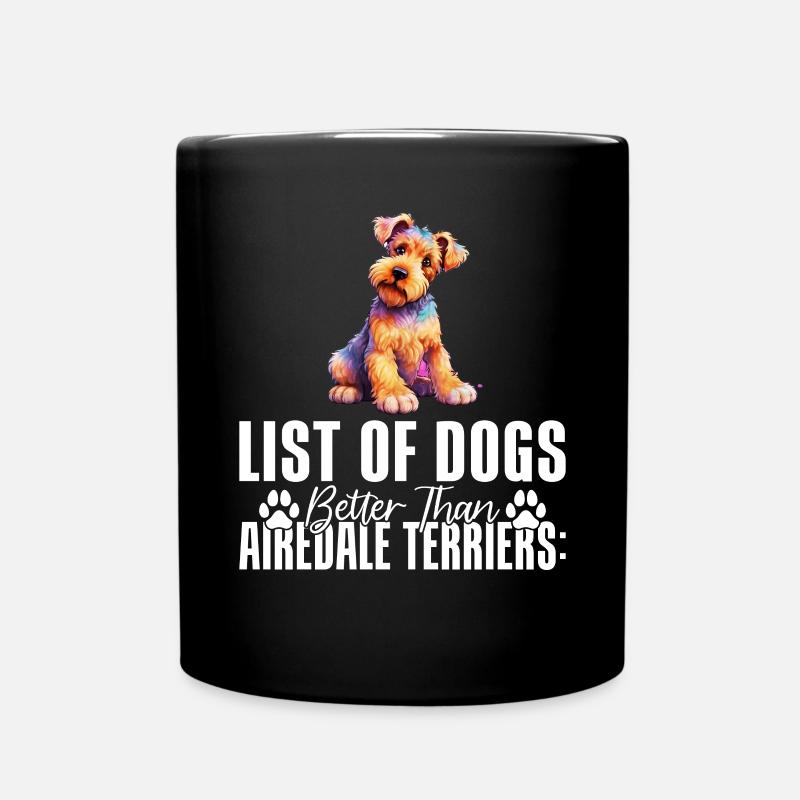 Airedale Terrier Gifts - Tasse einfarbig - Schwarz