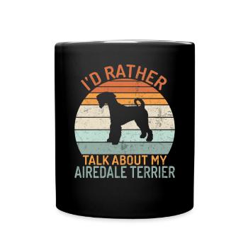 Airedale Terrier Gifts - Tasse einfarbig - Schwarz - Vorne
