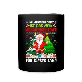 Aufgrund der Preiserhöhung - Ugly Christmas Pulli - Tasse einfarbig - Schwarz - Vorne
