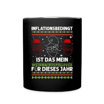 Aufgrund der Preiserhöhung - Ugly Christmas Pulli - Tasse einfarbig - Schwarz - Vorne