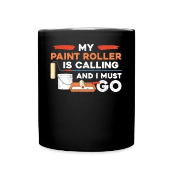 House Painter Decorator My Paint - Tasse einfarbig - Schwarz - Vorne