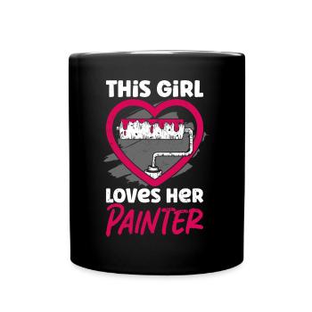 House Painter Decorator Girlfriend - Full Colour Mug - black - Front