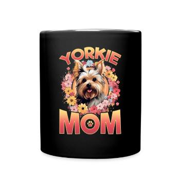 Yorkshire Terrier Dog Yorkie - Yorkie Mom - Full Colour Mug - black - Front