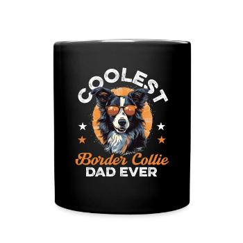 Border Collie Dog - Coolest Border Collie Dad ever - Full Colour Mug - black - Front