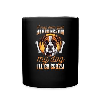 Boxer-Hunderasse Hundehalter lustige Sprüche - Tasse einfarbig - Schwarz - Vorne