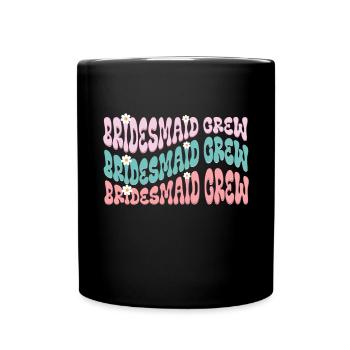 Demoiselle d’honneur fille groovy bachelorette - Mug uni - noir - Devant