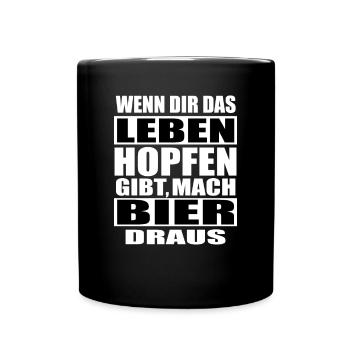 Lustige Sprüche Männer Shirt Bier Brauen Bierzelt - Tasse einfarbig - Schwarz - Vorne