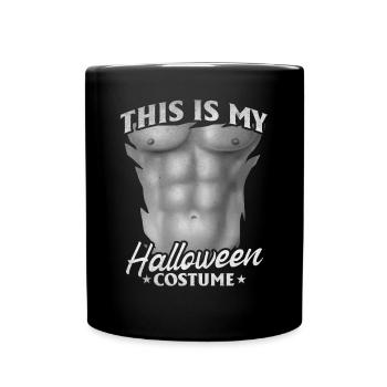 This Is My Halloween Costume - Funny Halloween - Tasse einfarbig - Schwarz - Vorne
