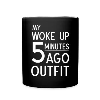 Mon réveil il y a 5 minutes Tenue - Mug uni - noir - Devant