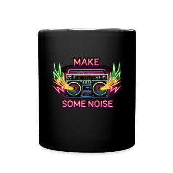 Make Some Noise 90s 90s 90s 90s Party 90s - Full Colour Mug - black - Front
