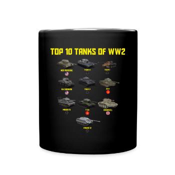Top 10 Tanks von Militärtanks des Zweiten Weltkrie - Tasse einfarbig - Schwarz - Vorne