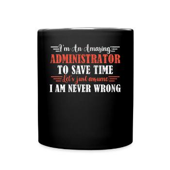 Awesome Administrator - Full Colour Mug - black - Front