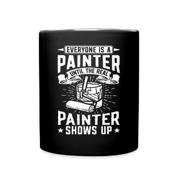 House Painter Decorator Everyone - Tasse einfarbig - Schwarz - Vorne